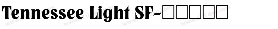Tennessee Light SF字体转换